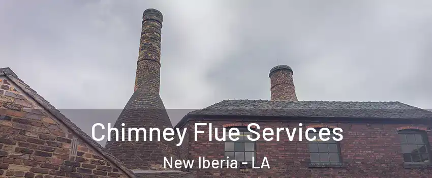  Chimney Flue Services New Iberia - LA