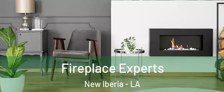  Fireplace Experts New Iberia - LA